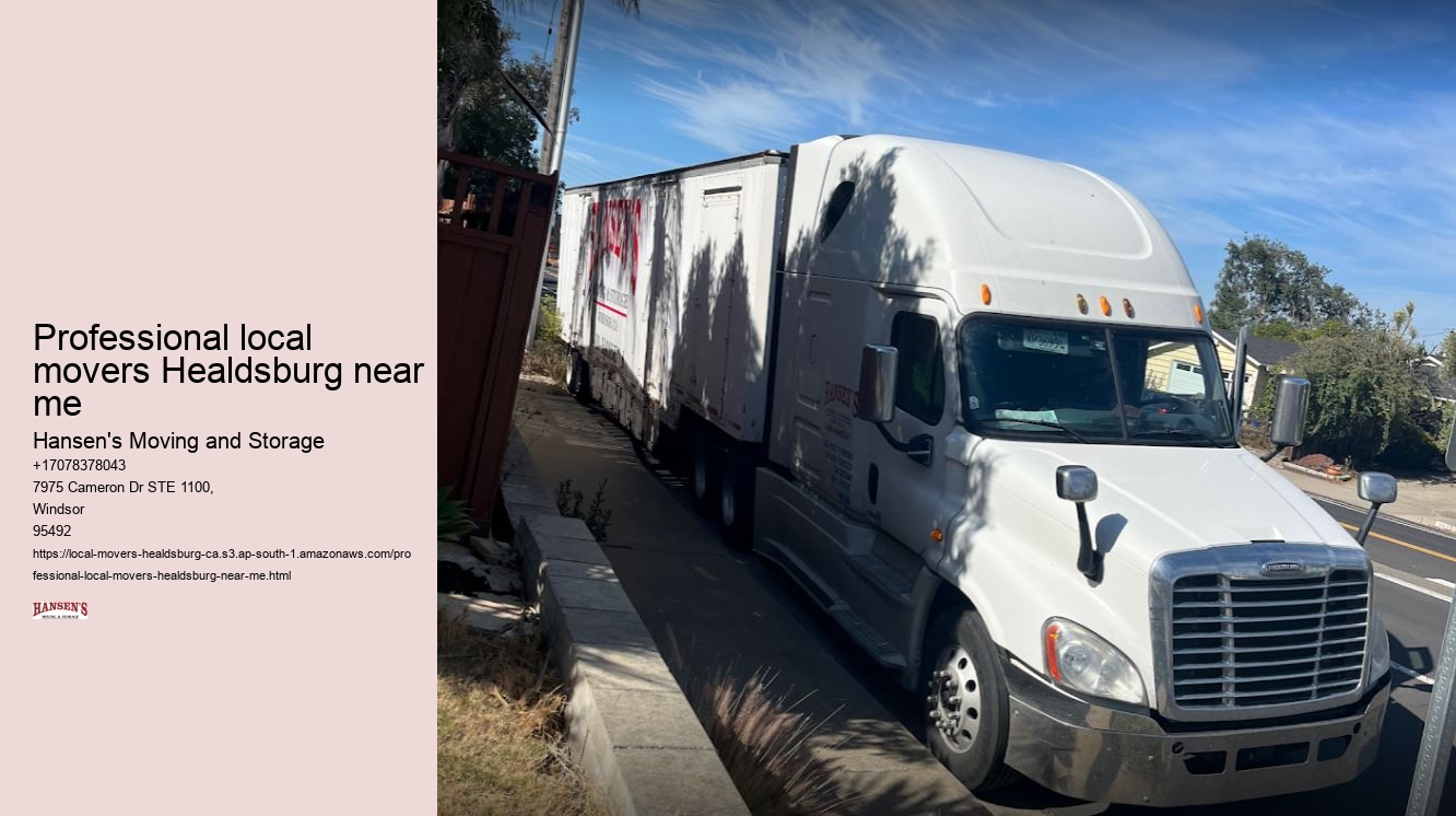 Professional local movers Healdsburg near me