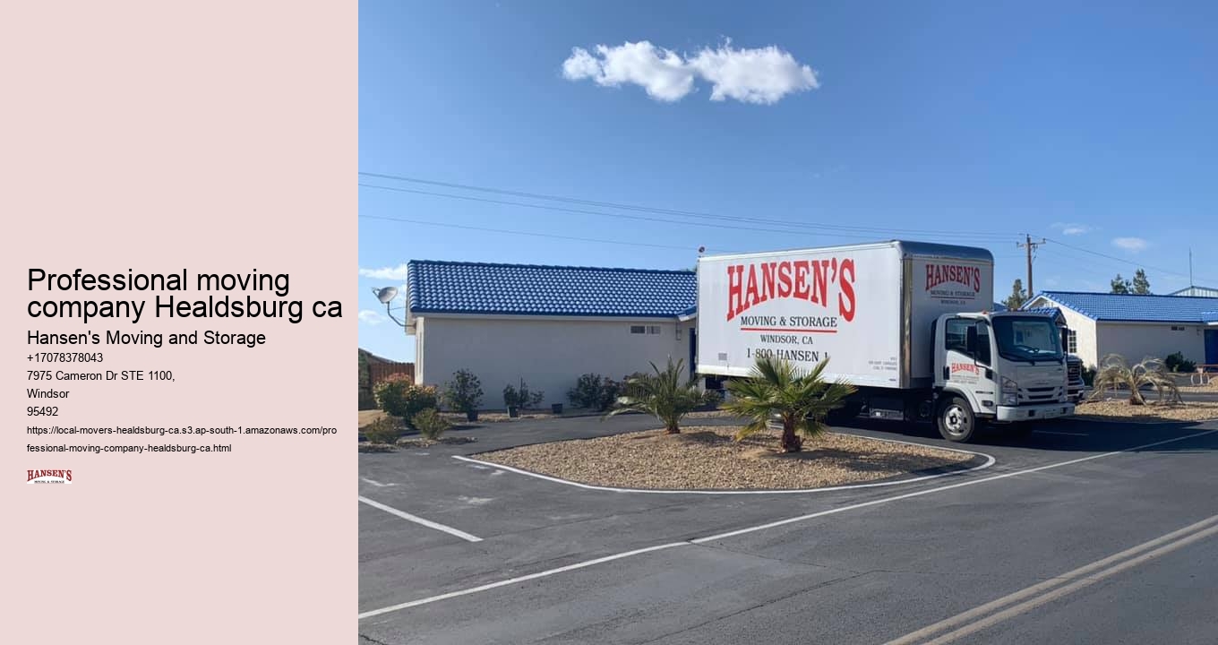 Professional moving company Healdsburg ca